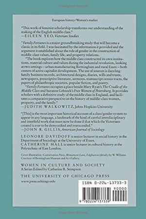 Family Fortunes: Men And Women Of The English Middle Class, 17801850 (Women In Culture And Society),New