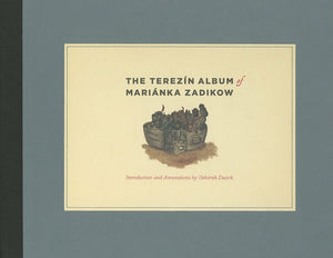 The Terezn Album of Marinka Zadikow