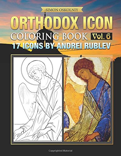 Orthodox Icon Coloring Book Vol. 6: 17 Icons by Andrei Rublev,Used