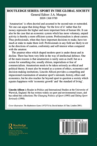 Amateurism in Sport: An Analysis and Defence (Sport in the Global Society),Used