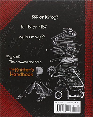 The Knitter's Handbook: Essential Skills & Helpful Hints from Knitter's Magazine,Used