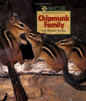 Chipmunk Family (Wildlife Conservation Society Books),Used