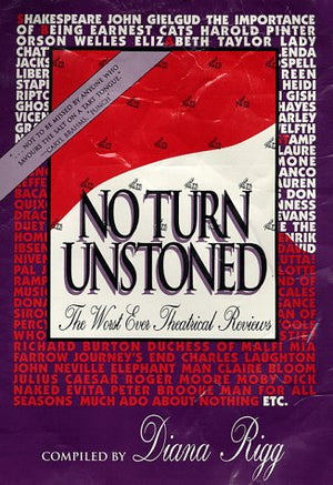 No Turn Unstoned: The Worst Ever Theatrical Reviews,Used