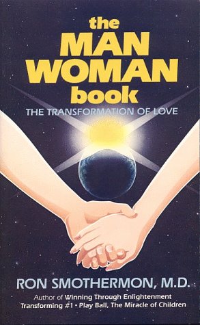 Manwoman Book: The Transformation Of Love,New