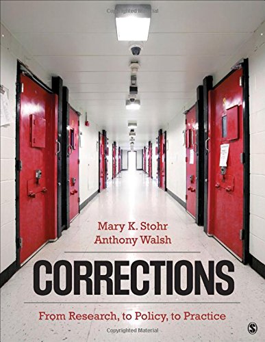 Corrections: From Research, to Policy, to Practice,New