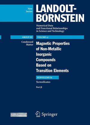Tectosilicates: Part  (Landoltbrnstein: Numerical Data And Functional Relationships In Science And Technology  New Series, 27I,Used