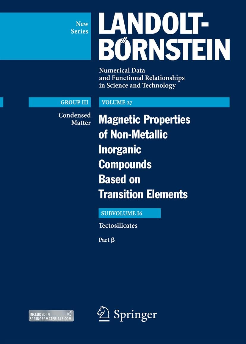 Tectosilicates: Part  (Landoltbrnstein: Numerical Data And Functional Relationships In Science And Technology  New Series, 27I,Used