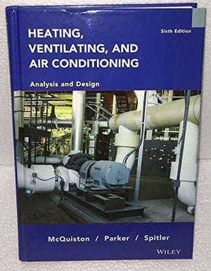 Heating, Ventilating And Air Conditioning Analysis And Design