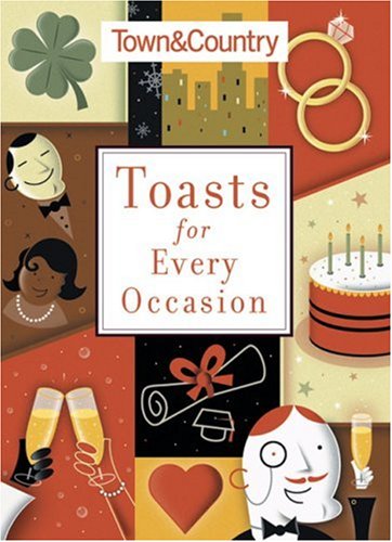 Town & Country Toasts for Every Occasion,Used