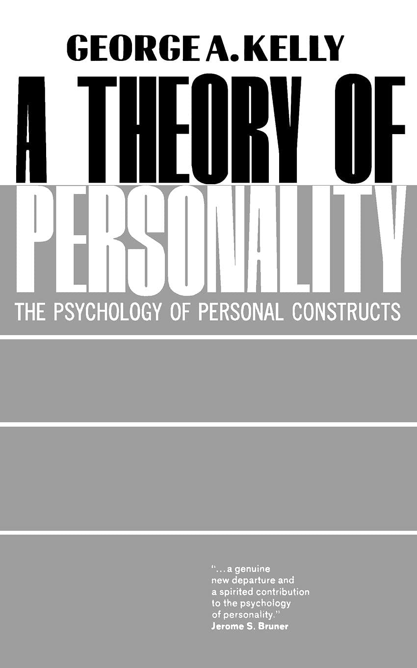 A Theory of Personality: The Psychology of Personal Constructs (Norton Library (Paperback)),Used
