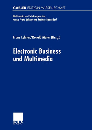 Electronic Business und Multimedia (Multimedia und Telekooperation) (German Edition),Used