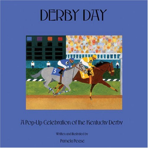 Derby Day: A PopUp Celebration of the Kentucky Derby,Used
