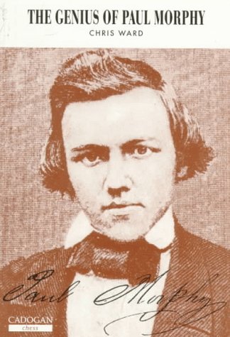 Genius of Paul Morphy,Used