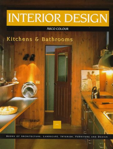 Interior Design: Kitchens & Bathrooms,Used