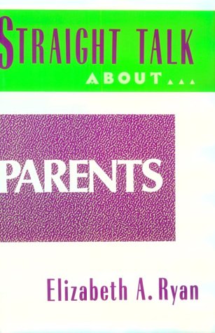 Straight Talk About Parents,Used