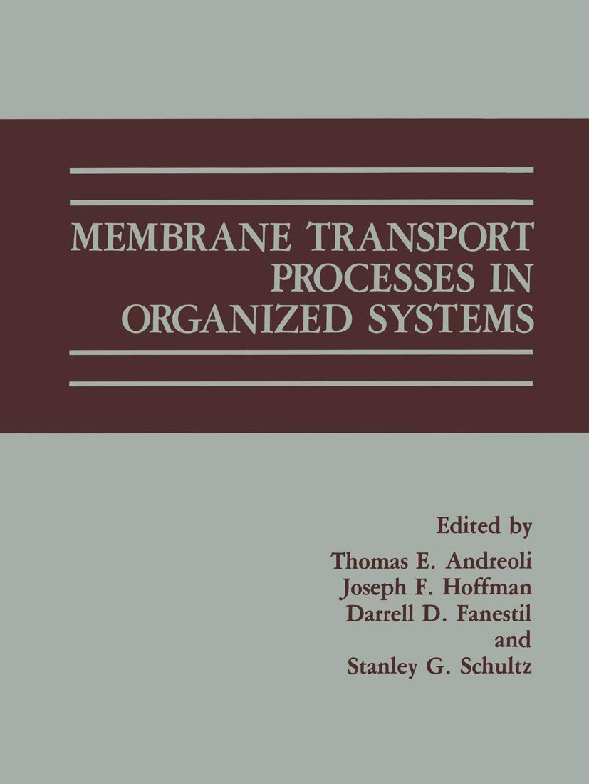 Membrane Transport Processes in Organized Systems,Used