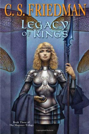 Legacy of Kings: Book Three of the Magister Trilogy,New