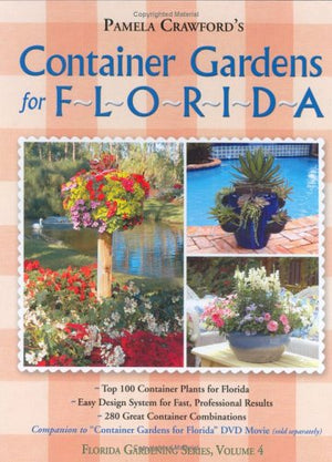 Container Gardens For Florida,New