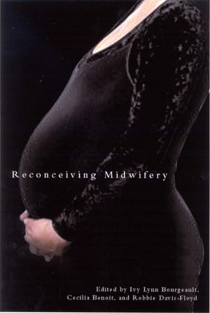 Reconceiving Midwifery,Used