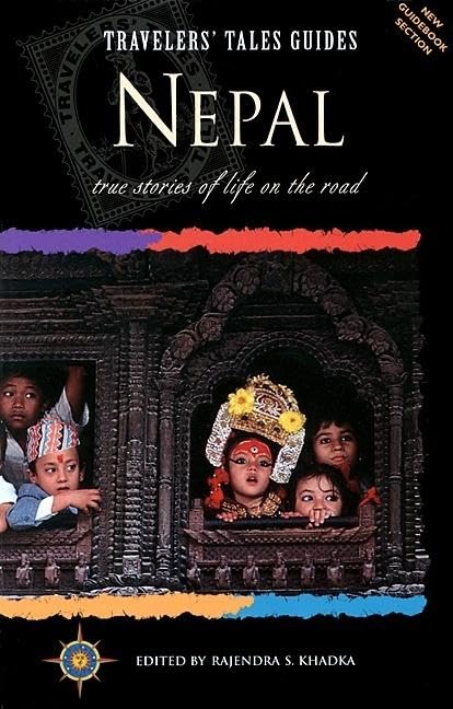 Travelers' Tales Nepal: True Stories of Life on the Road (Travelers' Tales Guides),Used