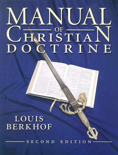 Manual Of Christian Doctrine 2E,Used
