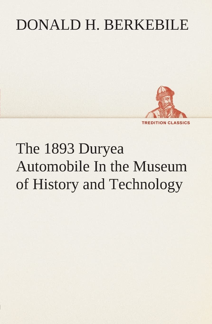 The 1893 Duryea Automobile In the Museum of History and Technology,Used