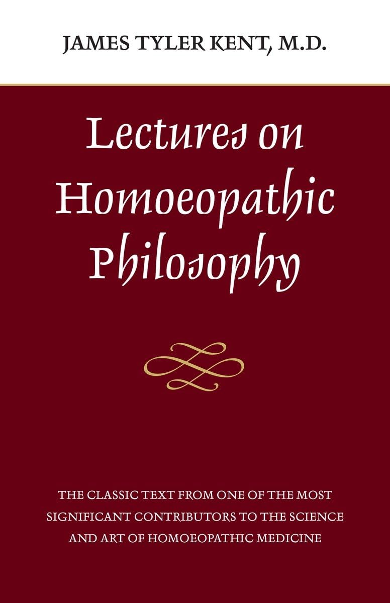 Lectures on Homeopathic Philosophy,Used