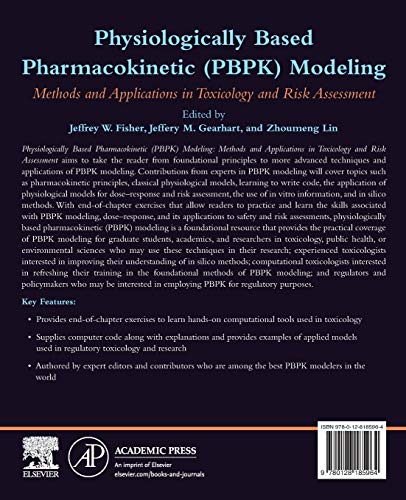 Physiologically Based Pharmacokinetic (PBPK) Modeling: Methods and Applications in Toxicology and Risk Assessment,Used