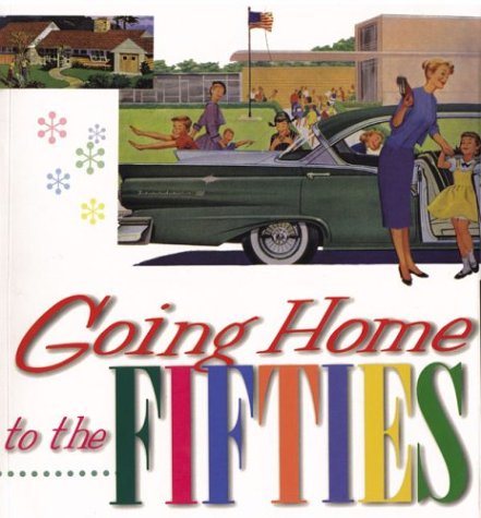 Going Home to the Fifties,Used