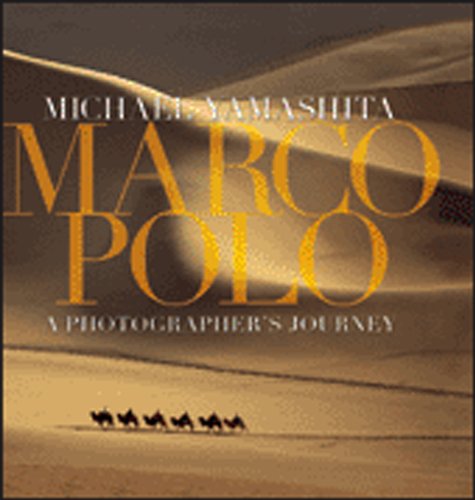 Marco Polo: A Photographers Journey