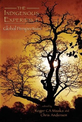 Indigenous Experience: Global Perspectives,Used