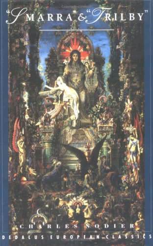 SMARRA & TRILBY (Dedalus European Classics),Used