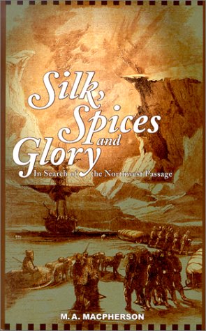 Silk, Spices and Glory,Used