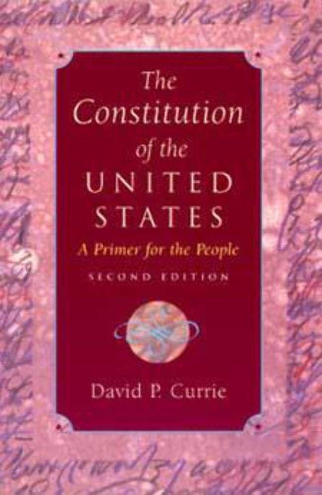 The Constitution Of The United States: A Primer For The People,Used