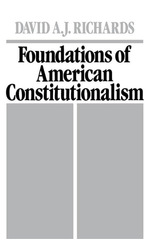 Foundations of American Constitutionalism,Used