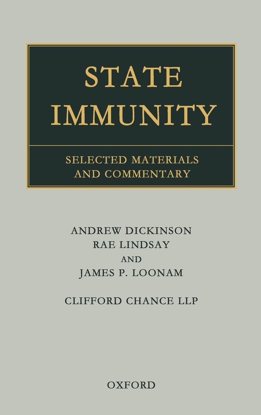 State Immunity: Selected Materials and Commentary,Used