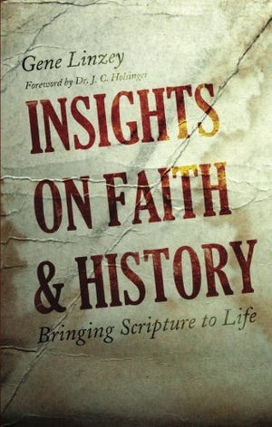 Insights on Faith & History,Used