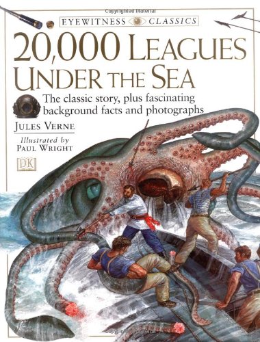 DK Classics: 20,000 Leagues Under the Sea (Eyewitness Classics),Used