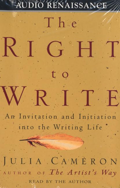 The Right to Write: An Invitation and Initiation into the Writing Life