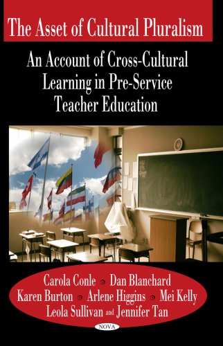 The Asset of Cultural Pluralism: An Account of CrossCultural Learning in PreService Teacher Education,Used