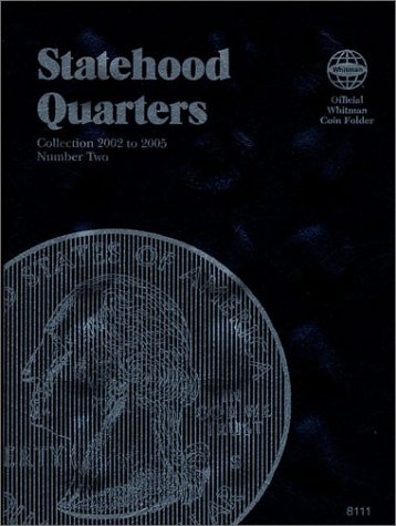 Statehood Quarters #2 (Official Whitman Coin Folder)Collection 2002 to 2005,New