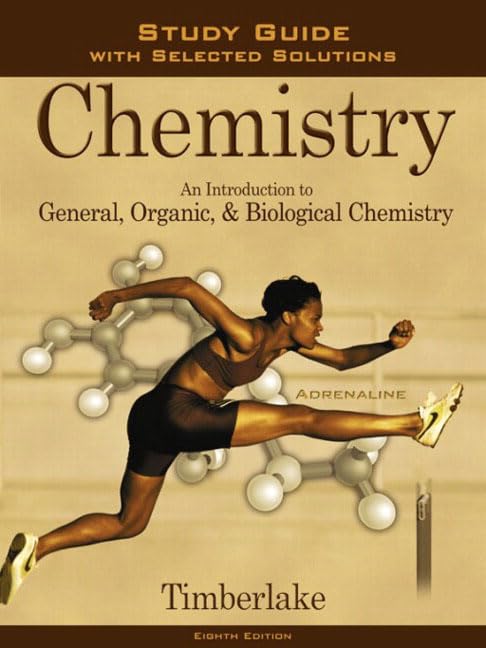 Chemistry: An Introduction to General Organic and Biological Chemistry (Study Guide),Used