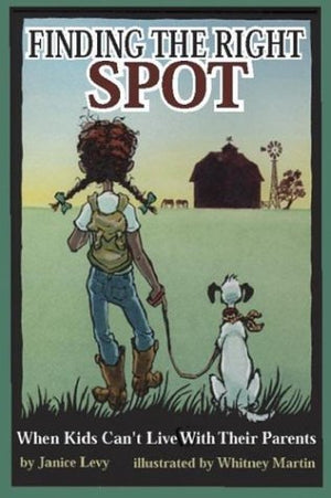 Finding The Right Spot: When Kids Can'T Live With Their Parents,Used