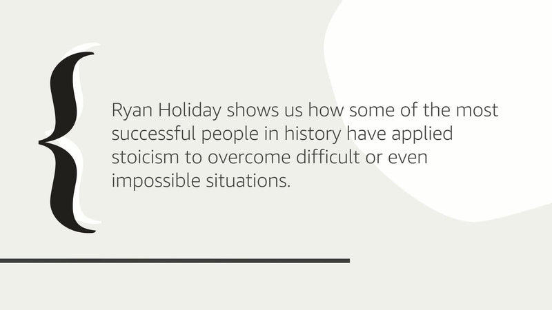 The Obstacle Is the Way: The Timeless Art of Turning Trials into Triumph,New