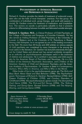 Psychotherapy of Antisocial Behavior and Depressionin Adolescence: Psychotherapy with Adolescents,Used