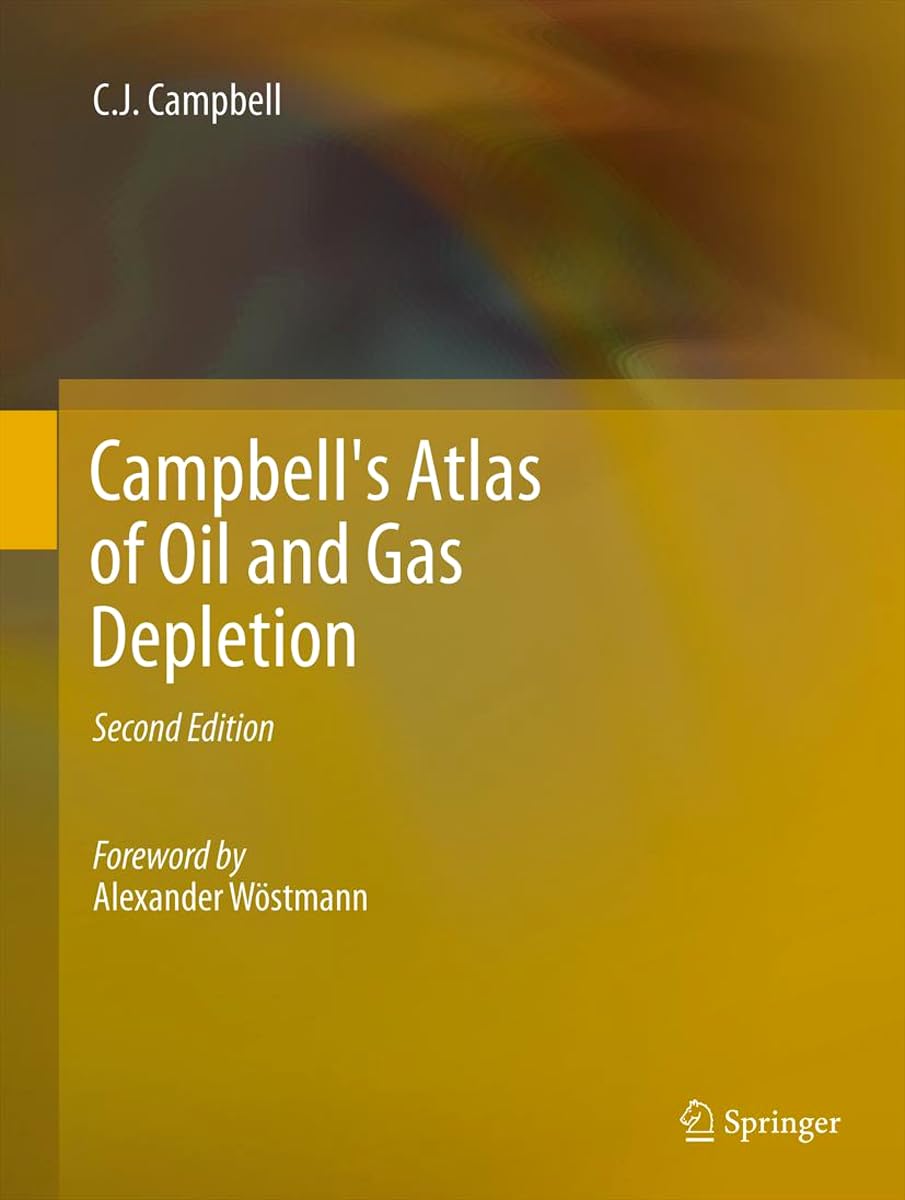 Campbell's Atlas of Oil and Gas Depletion,Used