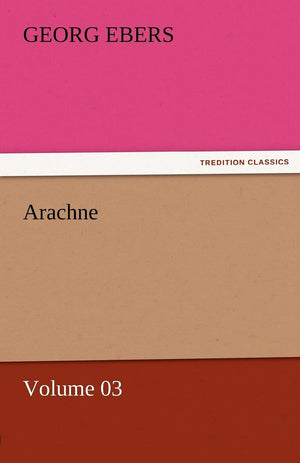 Arachne  Volume 03,Used