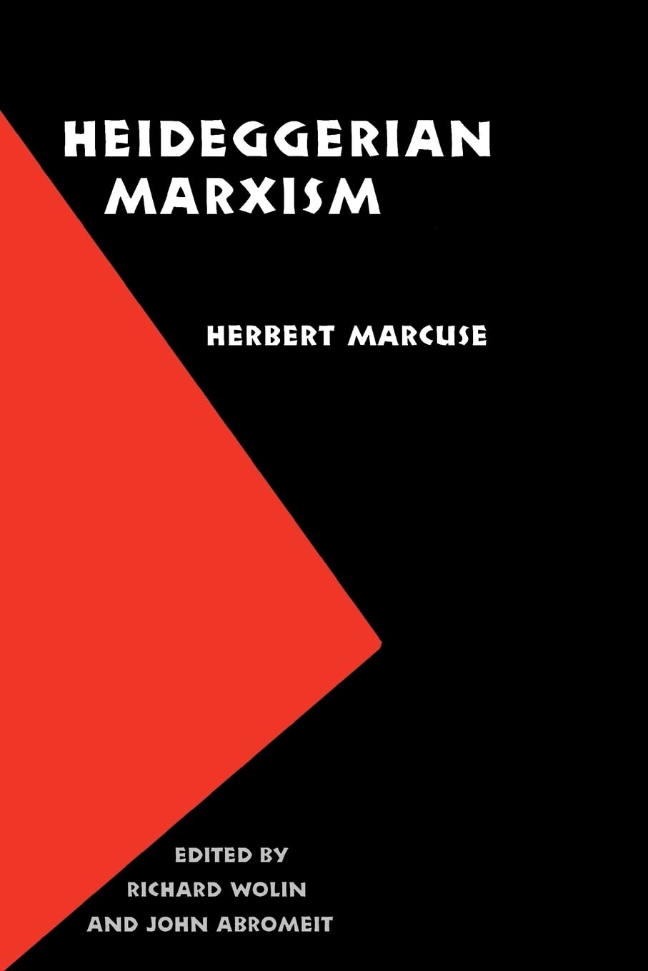 Heideggerian Marxism (European Horizons),Used
