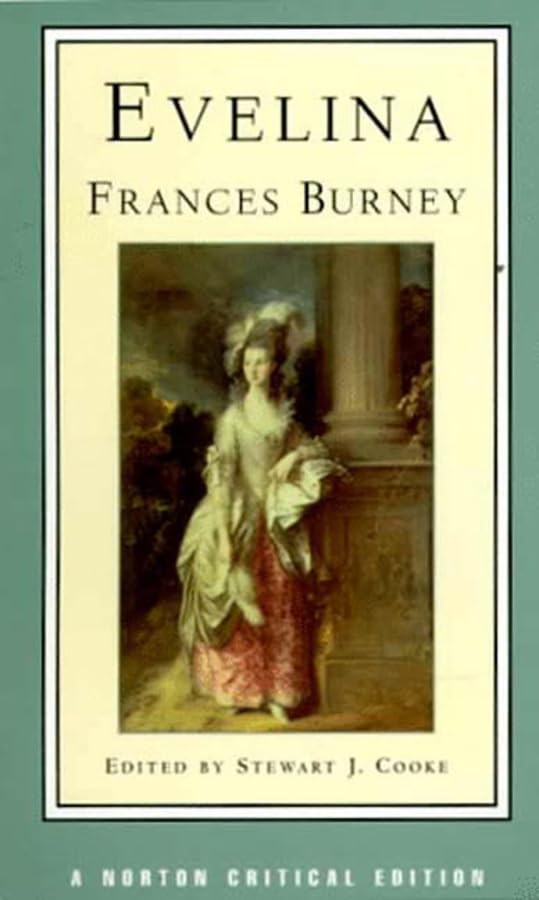 Evelina: Or, the History of a Young Lady's Entrance into the World (Norton Critical Editions),Used