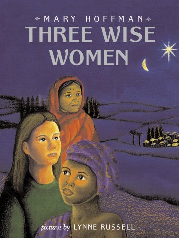 Three Wise Women,New